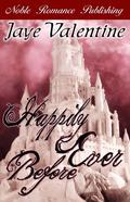 Happily Ever Before by Jaye Valentine