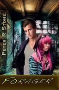 Forager (Forager #1) by Peter R. Stone