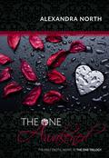 The One Awakened (One Trilogy #1) by Alexandra North