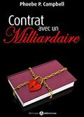Contrat avec un milliardaire - vol.09 (Contrat avec un milliardaire #9) by Phoebe P. Campbell