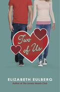 Two of Us (The Lonely Hearts Club #1.2) by Elizabeth Eulberg
