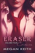 Eraser Crimson (Eraser #4) by Megan Keith
