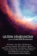 Queer Dimensions by R.J. Astruc