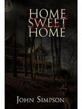 Home Sweet Home by John Simpson