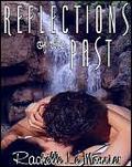 Reflections of the Past by Rachelle Le Monnier