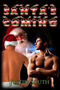 Santa's Coming by Justin South
