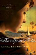 The Spoils of Eden (The Dawn of Hawaii #1) by Linda Lee Chaikin