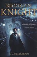 Brooklyn Knight (Piers Knight #1) by C.J. Henderson
