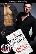 A Ticket to Love by Rebecca Brochu