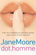 Dot.Homme by Jane Moore