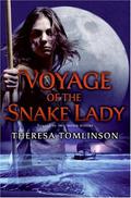 Voyage of the Snake Lady (Moon Riders #2) by Theresa Tomlinson