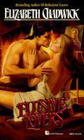 Elusive Lovers by Elizabeth Chadwick