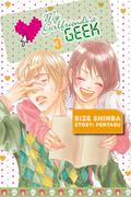 My Girlfriend's a Geek, Vol. 3 (My Girlfriend's a Geek #3) by Pentabu