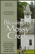 Blessings of Mossy Creek (Mossy Creek #4) by Martha Shields