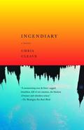 Incendiary by Chris Cleave