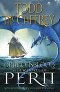 Dragonsblood (Pern  (Publication Order) #18) by Todd J. McCaffrey