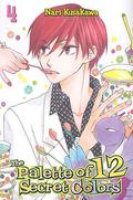 The Palette of 12 Secret Colors, Volume 4 (Palette of 12 Secret Colors #4) by Nari Kusakawa