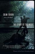 The Story of the Night by Colm Tóibín