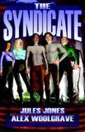 The Syndicate: Volumes 1 & 2 by Alex Woolgrave