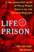 Life Prison (Life Prison: Mercy's Prisoner #1) by Dusk Peterson