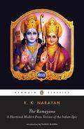 The Ramayana: A Shortened Modern Prose Version of the Indian Epic by Vālmīki