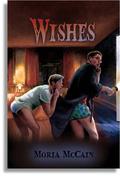 Wishes by Moria McCain