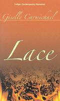 Lace by Giselle Carmichael