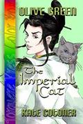 Olive Green: The Imperial Cat (Color Box) by Kate Cotoner