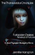 Forbidden Desires: Reversal of Fortune by Jennifer Hampton