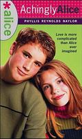 Achingly Alice (Alice #10) by Phyllis Reynolds Naylor