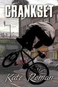 Crankset (Royal Cycles #2) by Kate Roman