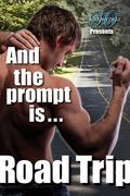 And The Prompt Is...Road Trip Edition by Em Woods