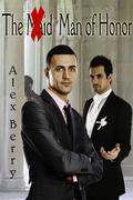The Man of Honor by Alex Berry