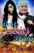 Best Laid Plans by D.C. Juris
