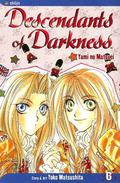 Descendants of Darkness, Volume 6 (Yami no Matsuei #6) by Yoko Matsushita