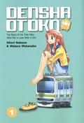Densha Otoko: The Story of the Train Man Who Fell in Love with a Girl, Volume 1 (Densha Otoko #1) by Hitori Nakano