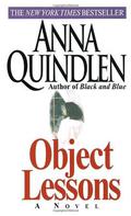Object Lessons by Anna Quindlen
