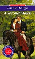 A Second Match by Emma Lange