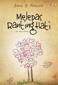 Melepas Ranting Hati by Sanie B. Kuncoro