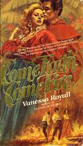 Come Faith, Come Fire by Vanessa Royall