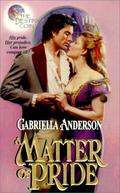 A Matter of Pride (The Destiny Coin #2) by Gabriella Anderson