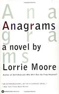 Anagrams by Lorrie Moore
