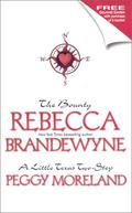 The Bounty / A Little Texas Two Step by Rebecca Brandewyne