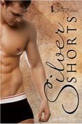 Silver Shorts 2012, Week 15 (Silver Shorts #10) by Ryssa Edwards