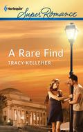 A Rare Find (School Ties Trilogy #2) by Tracy Kelleher