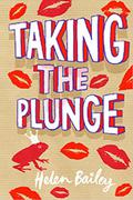 Taking the Plunge (Electra Brown #4) by Helen Bailey