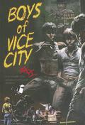 Boys of Vice City (The Adventures of Gil Graham & Mike Smith #1) by Zack