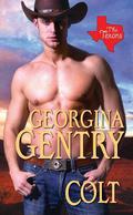 Colt (Texans #3) by Georgina Gentry