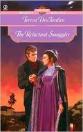 The Reluctant Smuggler (Regency Series #3) by Teresa DesJardien
