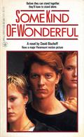 Some Kind of Wonderful by David Bischoff